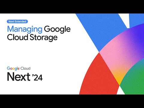 Google Cloud Storage: managing billions of objects thumbnail