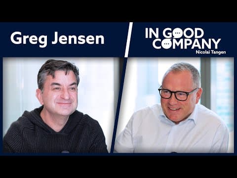 Greg Jensen - Co-CIO of Bridgewater | Podcast | In Good Company | Norges Bank Investment Management thumbnail