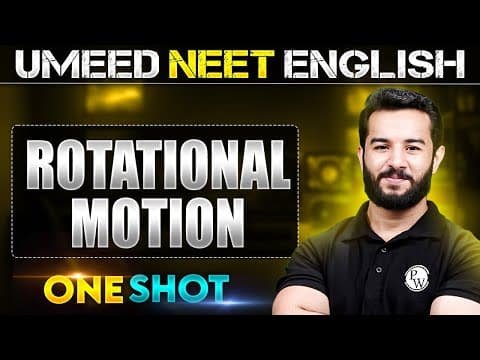 ROTATIONAL MOTION in 1 Shot | All concepts Covered | UMEED NEET in Pure English thumbnail