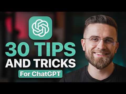 How to Master ChatGPT: 30 Essential Tips for 2026 thumbnail