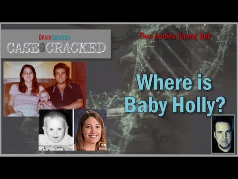 Case Cracked: Where is Baby Holly? thumbnail