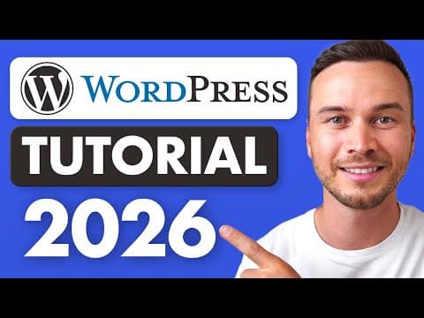 WordPress Tutorial for Beginners 2026 - Step by Step thumbnail