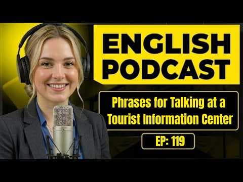 100 Essential English Phrases for Talking at a Tourist Information Center | Conversation Practice thumbnail