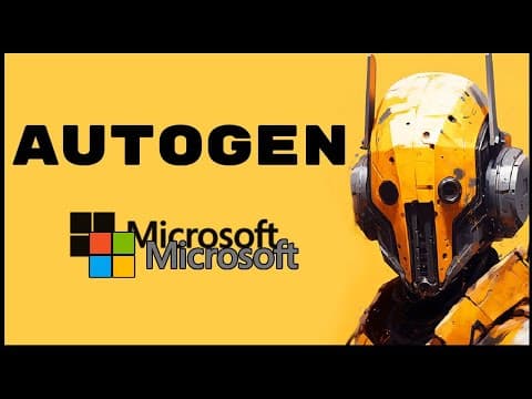 What Is Microsoft's AutoGen Framework and How Does It Work? thumbnail