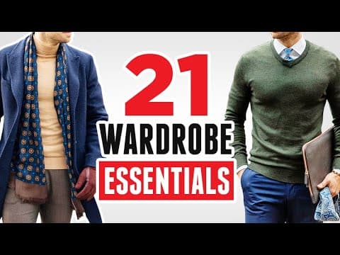 What Are the 21 Wardrobe Essentials for Young Men? thumbnail
