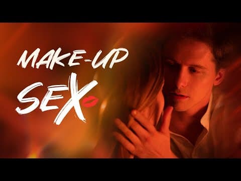 Make-up S*x Drama Watch Now thumbnail