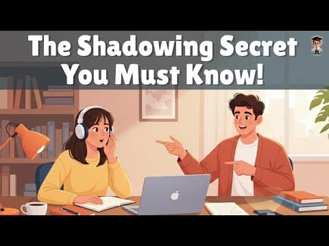 The Shadowing Technique: Speak English Like a Native FAST! | English Podcast for Beginners thumbnail