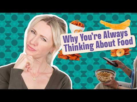ALWAYS Thinking About Food? FOOD NOISE 101 (+ Is Ozempic the Only Cure?!) thumbnail