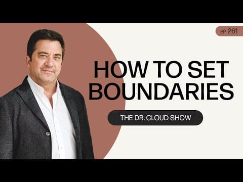 Dr. Henry Cloud | How To Set Boundaries thumbnail