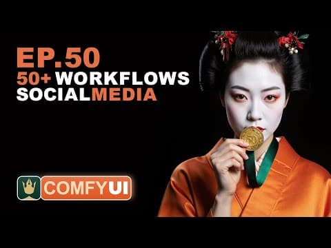 ComfyUI Tutorial Series Ep 50: Generate Stunning AI Images for Social Media (50+ Free Workflows) thumbnail