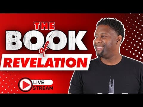 Understand the Book of Revelation in 60 Minutes! | LIVESTREAM thumbnail