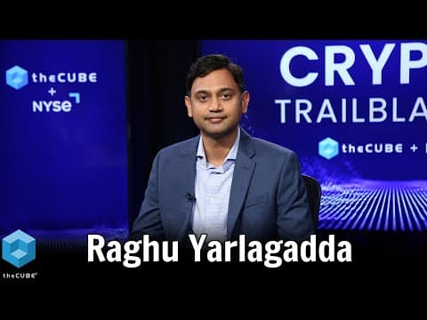 Raghu Yarlagadda, FalconX | theCUBE + NYSE Wired: Crypto Trailblazers thumbnail