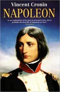 Napoleon by Vincent Cronin