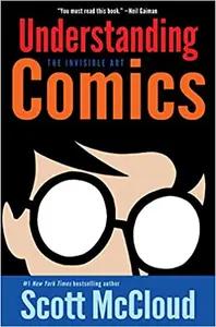 Understanding Comics by Scott McCloud