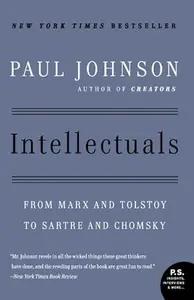 Intellectuals by Paul Johnson