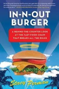 In-N-Out Burger by Stacy Perman