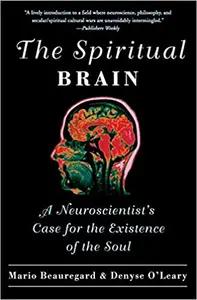 The Spiritual Brain by Mario Beauregard