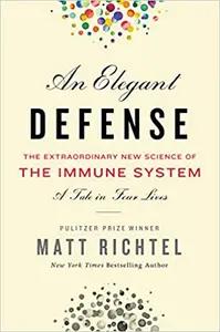 An Elegant Defense by Matt Richtel