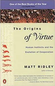 The Origins of Virtue by Matt Ridley
