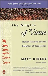 The Origins of Virtue by Matt Ridley