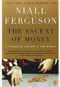 The Ascent of Money by Niall Ferguson