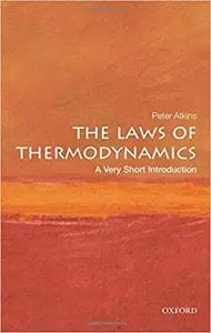 The Laws of Thermodynamics by Peter Atkins