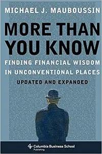 More Than You Know by Michael Mauboussin