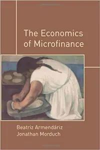 The Economics of Microfinance by Beatriz ArmendÃ¡riz