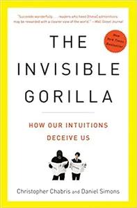 The Invisible Gorilla by Christopher Chabris