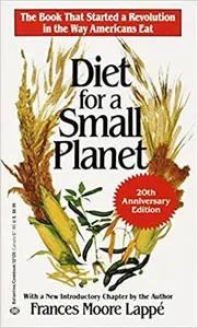 Diet for a Small Planet by Frances Moore Lappe