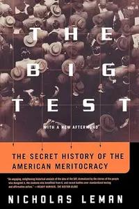 The Big Test by Nicholas Lemann