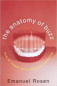 The Anatomy of Buzz by Emanuel Rosen