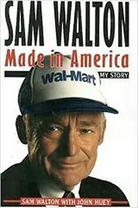 Sam Walton by Sam Walton