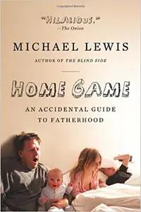Home Game by Michael Lewis