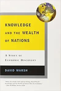 Knowledge and The Wealth of Nations