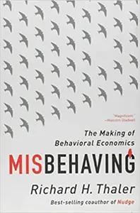 Misbehaving by Richard Thaler