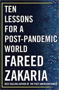 Ten Lessons for a Post-Pandemic World