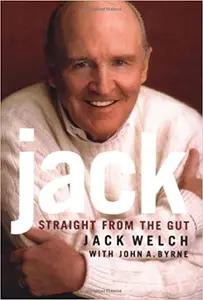 Jack by Jack Welch