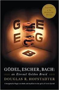 GÃ¶del, Escher, Bach by Douglas R. Hofstadter