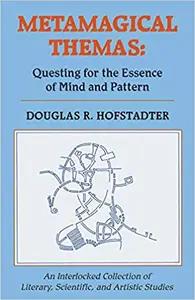 Metamagical Themas by Douglas Hofstadter