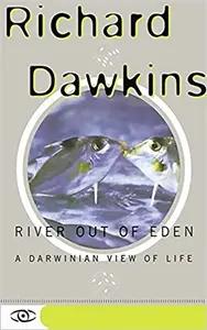 River Out of Eden by Richard Dawkins