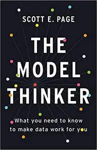 The Model Thinker by Scott Page