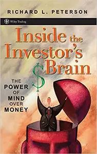 Inside the Investor's Brain by Richard Peterson