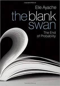 The Blank Swan by Elie Ayache