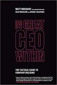 The Great CEO Within by Matt Mochary