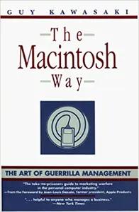 The Macintosh Way by Guy Kawasaki