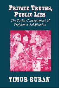Private Truths, Public Lies by Timur Kuran