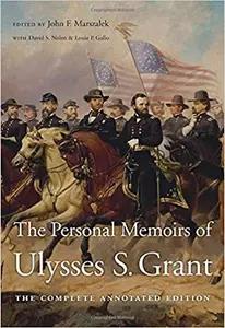 Personal Memoirs of U.S. Grant by Ulysses S. Grant