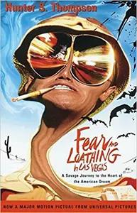 Fear and Loathing in Las Vegas by Hunter S. Thompson