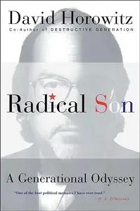 Radical Son by David Horowitz
